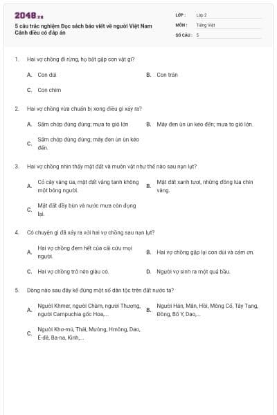 5 câu trắc nghiệm Đọc sách báo viết về người Việt Nam Cánh diều có đáp án
