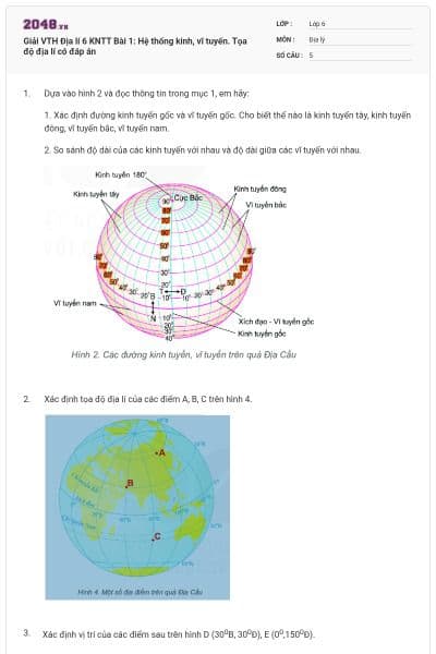 Giải VTH Địa lí 6 KNTT Bài 1: Hệ thống kinh, vĩ tuyến. Tọa độ địa lí có đáp án