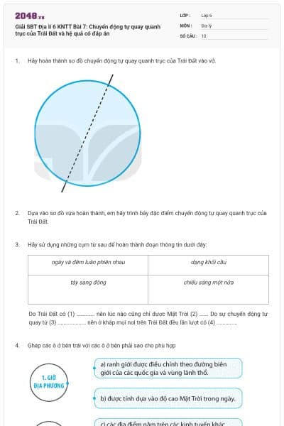 Giải SBT Địa lí 6 KNTT Bài 7: Chuyển động tự quay quanh trục của Trái Đất và hệ quả có đáp án