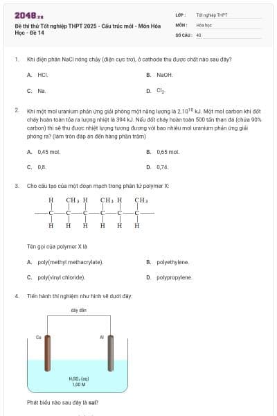 Đề thi thử Tốt nghiệp THPT 2025 - Cấu trúc mới - Môn Hóa Học - Đề 14