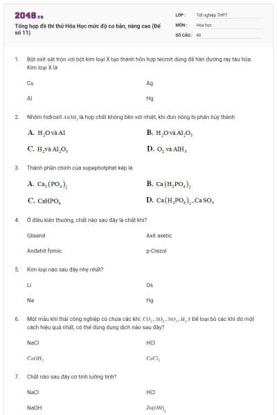 Tổng hợp đề thi thử Hóa Học mức độ cơ bản, nâng cao (Đế số 11)