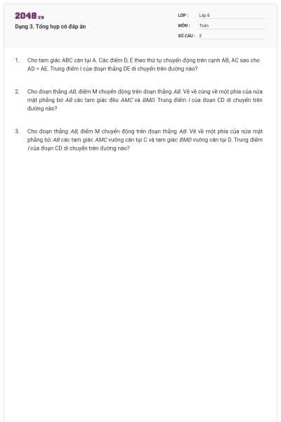Dạng 3. Tổng hợp có đáp án