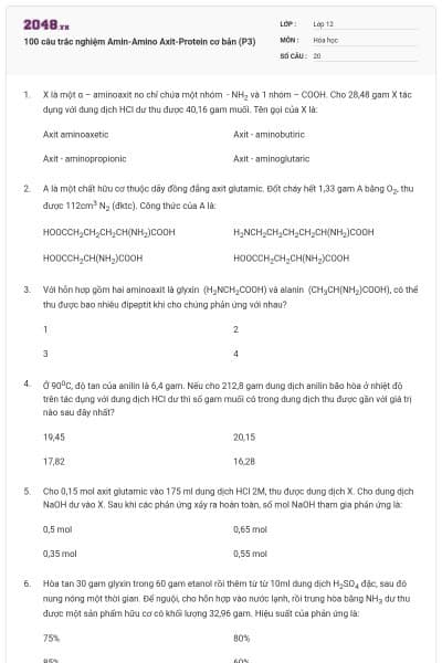 100 câu trắc nghiệm Amin-Amino Axit-Protein cơ bản (P3)