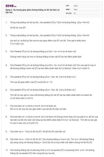 Dạng 2. Sự tương giao giữa đường thẳng và đồ thị hàm số bậc hai.