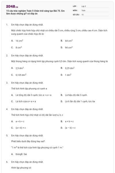 15 câu trắc nghiệm Toán 5 Chân trời sáng tạo Bài 75. Em làm được những gì? có đáp án