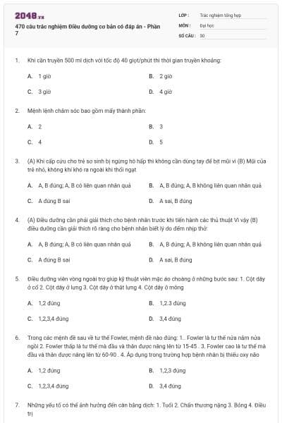 470 câu trắc nghiệm Điều dưỡng cơ bản có đáp án - Phần 7