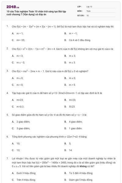 10 câu Trắc nghiệm Toán 10 chân trời sáng tạo Bài tập cuối chương 7 (Vận dụng) có đáp án