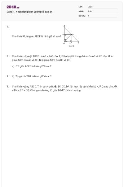 Dạng 1. Nhận dạng hình vuông có đáp án