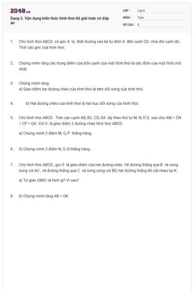 Dạng 2. Vận dụng kiến thức hình thoi để giải toán có đáp án