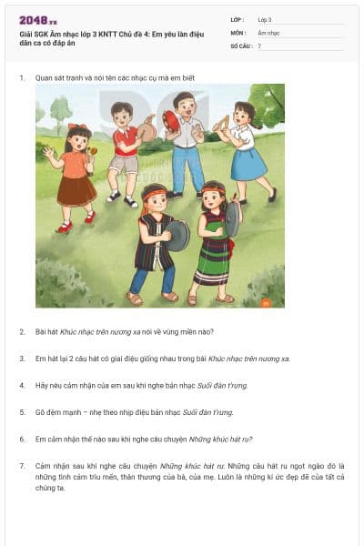 Giải SGK Âm nhạc lớp 3 KNTT Chủ đề 4: Em yêu làn điệu dân ca có đáp án