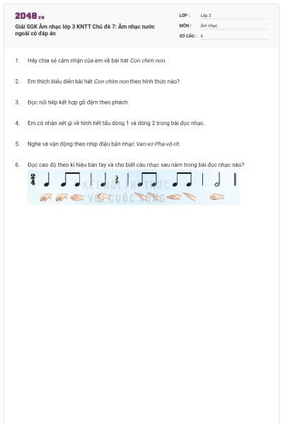Giải SGK Âm nhạc lớp 3 KNTT Chủ đề 7: Âm nhạc nước ngoài có đáp án