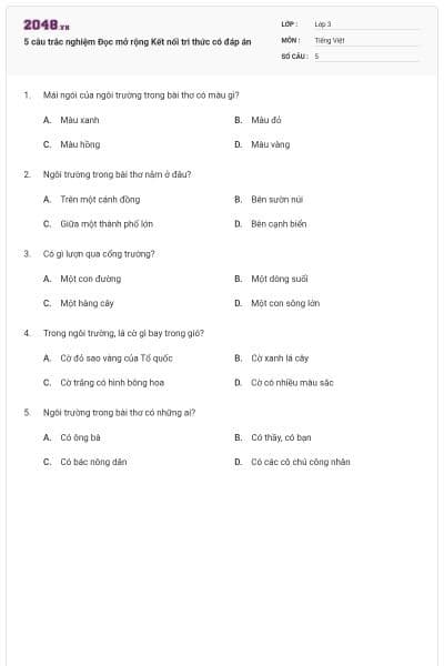 5 câu trắc nghiệm Đọc mở rộng Kết nối tri thức có đáp án
