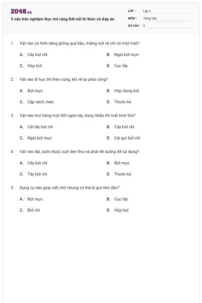 5 câu trắc nghiệm Đọc mở rộng Kết nối tri thức có đáp án