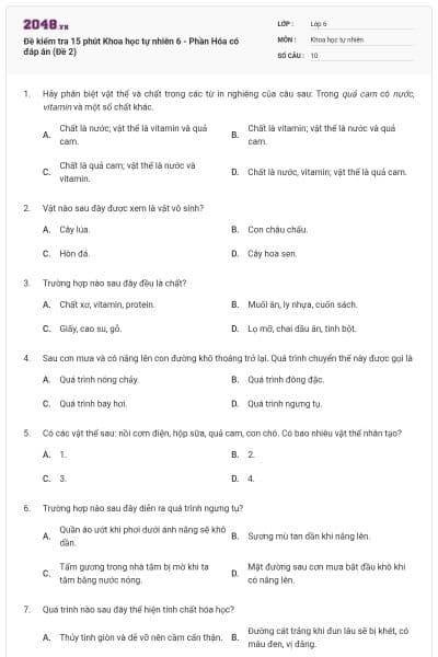 Đề kiểm tra 15 phút Khoa học tự nhiên 6 - Phần Hóa có đáp án (Đề 2)