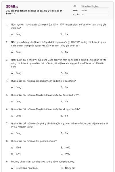350 câu trắc nghiệm Tổ chức và quản lý y tế có đáp án - Phần 13