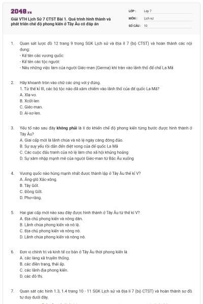 Giải VTH Lịch Sử 7 CTST Bài 1. Quá trình hình thành và phát triển chế độ phong kiến ở Tây Âu có đáp án