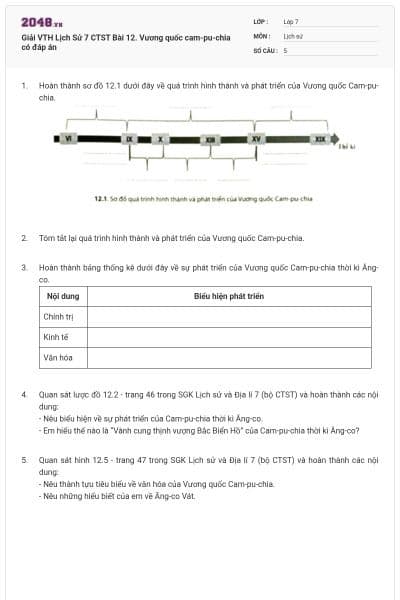 Giải VTH Lịch Sử 7 CTST Bài 12. Vương quốc cam-pu-chia có đáp án