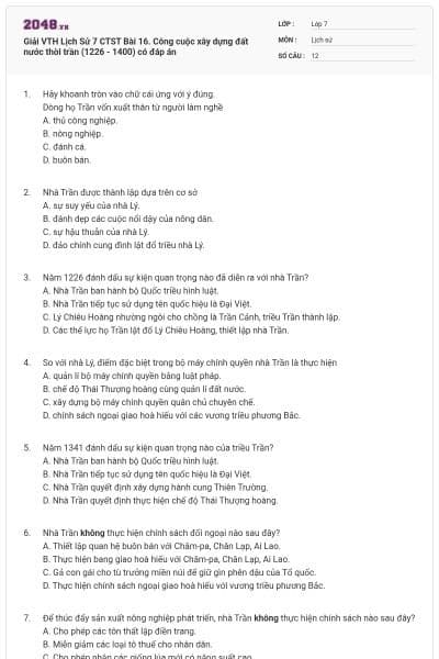 Giải VTH Lịch Sử 7 CTST Bài 16. Công cuộc xây dựng đất nước thời trần (1226 - 1400) có đáp án