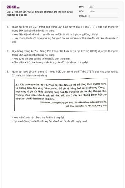 Giải VTH Lịch Sử 7 CTST Chủ đề chung 2. Đô thị: lịch sử và hiện tại có đáp án
