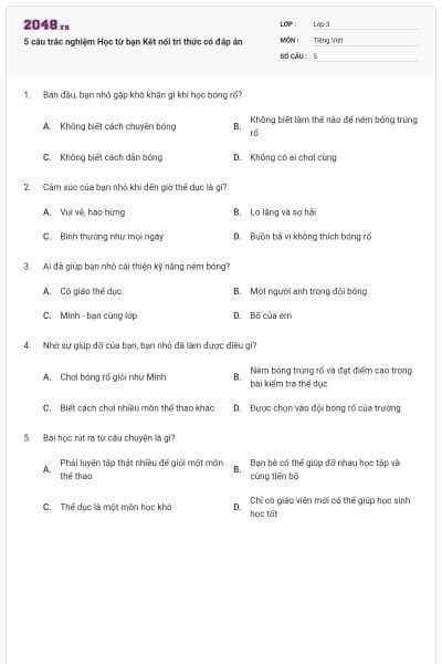 5 câu trắc nghiệm Học từ bạn Kết nối tri thức có đáp án