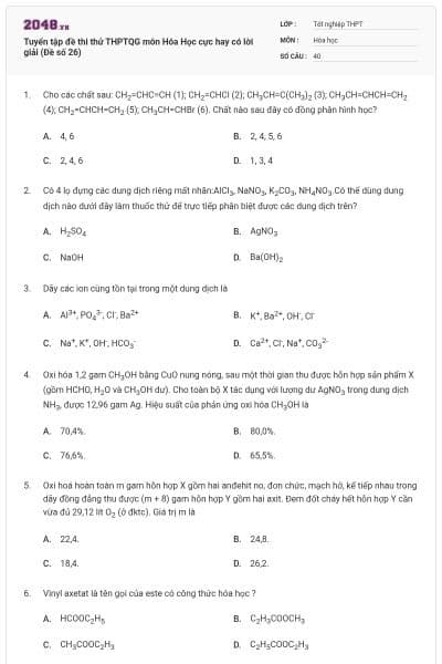 Tuyển tập đề thi thử THPTQG môn Hóa Học cực hay có lời giải (Đề số 26)