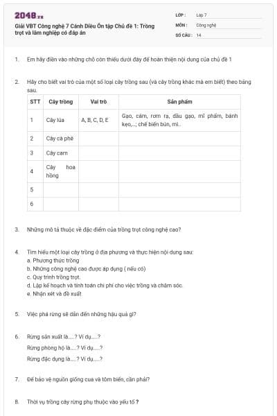 Giải VBT Công nghệ 7 Cánh Diều Ôn tập Chủ đề 1: Trồng trọt và lâm nghiệp có đáp án