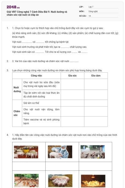 Giải VBT Công nghệ 7 Cánh Diều Bài 9. Nuôi dưỡng và chăm sóc vật nuôi có đáp án
