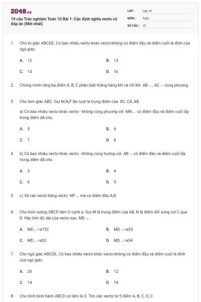 19 câu Trắc nghiệm Toán 10 Bài 1: Các định nghĩa vecto có đáp án (Mới nhất)