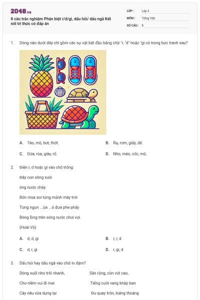 8 câu trắc nghiệm Phân biệt r/d/gi, dấu hỏi/ dấu ngã Kết nối tri thức có đáp án