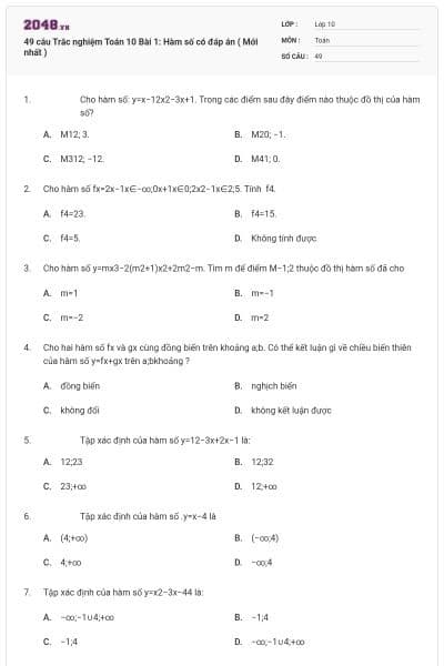 49 câu Trắc nghiệm Toán 10 Bài 1: Hàm số có đáp án ( Mới nhất )
