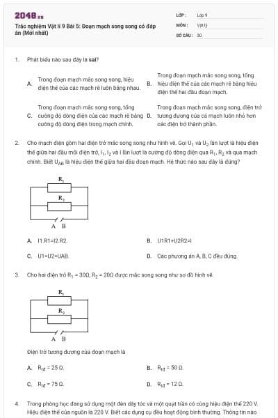 Trắc nghiệm Vật lí 9 Bài 5: Đoạn mạch song song có đáp án (Mới nhất)