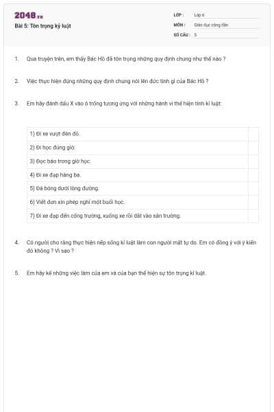 Bài 5: Tôn trọng kỷ luật