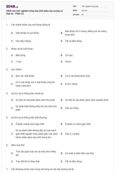 2000 câu trắc nghiệm tổng hợp Giải phẫu đại cương có đáp án - Phần 22