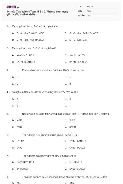 141 câu Trắc nghiệm Toán 11 Bài 2: Phương trình lượng giác có đáp án (Mới nhất)
