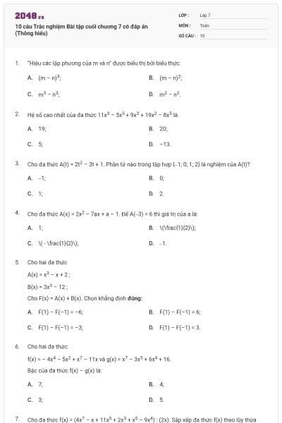 10 câu Trắc nghiệm Bài tập cuối chương 7 có đáp án (Thông hiểu)