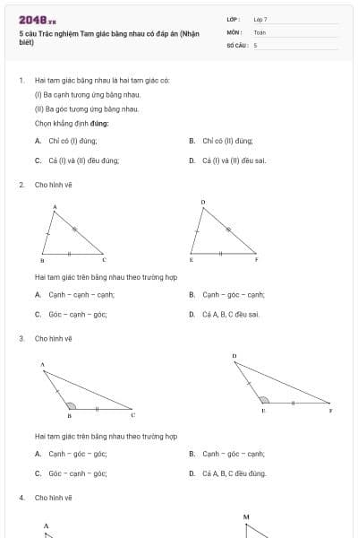 5 câu Trắc nghiệm Tam giác bằng nhau có đáp án (Nhận biết)