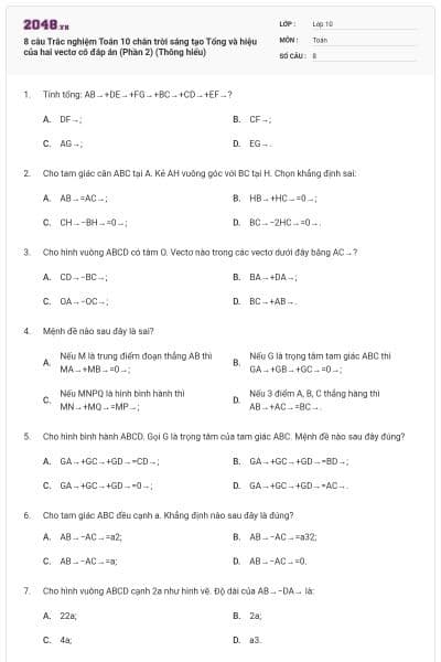 8 câu Trắc nghiệm Toán 10 chân trời sáng tạo Tổng và hiệu của hai vectơ có đáp án (Phần 2) (Thông hiểu)