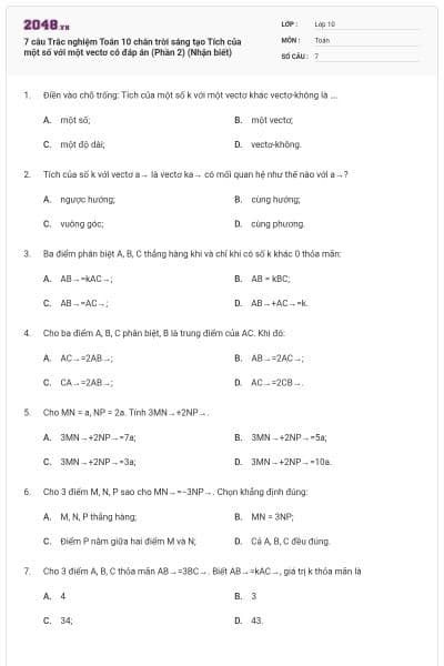 7 câu Trắc nghiệm Toán 10 chân trời sáng tạo Tích của một số với một vectơ có đáp án (Phần 2) (Nhận biết)