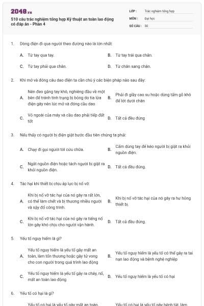 510 câu trắc nghiệm tổng hợp Kỹ thuật an toàn lao động có đáp án - Phần 4