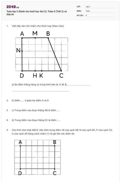 Toán lớp 3 (Dành cho buổi học thứ 2): Tuần 6 (Tiết 2) có đáp án