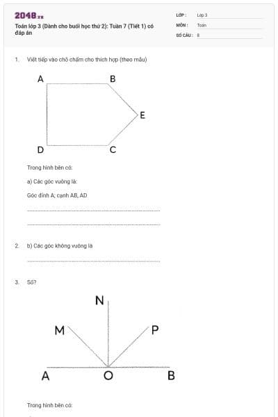 Toán lớp 3 (Dành cho buổi học thứ 2): Tuần 7 (Tiết 1) có đáp án
