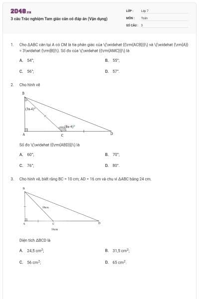 3 câu Trắc nghiệm Tam giác cân có đáp án (Vận dụng)