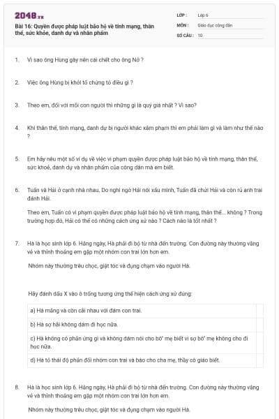 Bài 16: Quyền được pháp luật bảo hộ về tính mạng, thân thể, sức khỏe, danh dự và nhân phẩm