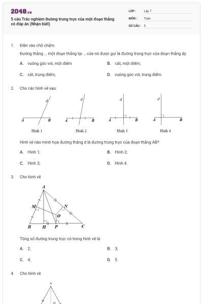 5 câu Trắc nghiệm Đường trung trực của một đoạn thẳng có đáp án (Nhận biết)