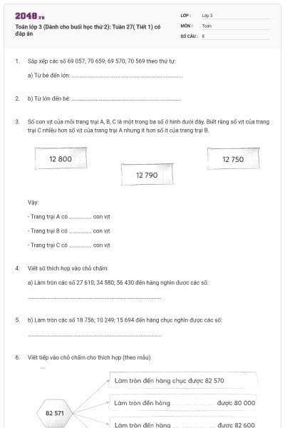 Toán lớp 3 (Dành cho buổi học thứ 2): Tuần 27( Tiết 1) có đáp án