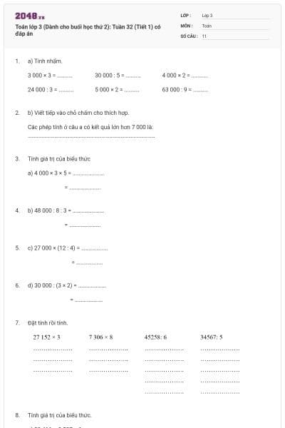 Toán lớp 3 (Dành cho buổi học thứ 2): Tuần 32 (Tiết 1) có đáp án