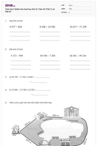 Toán lớp 3 (Dành cho buổi học thứ 2): Tuần 34 (Tiết 1) có đáp án
