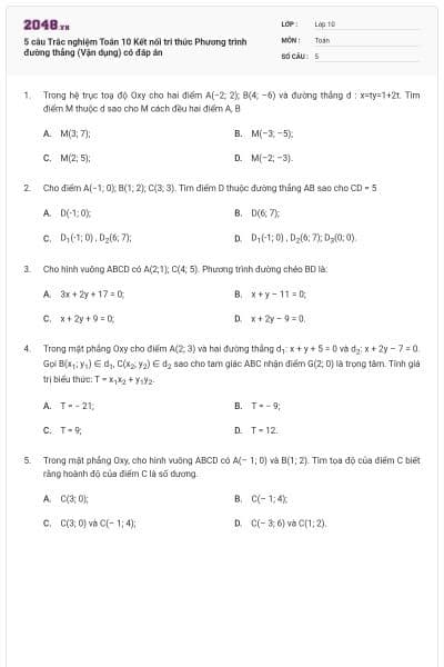 5 câu Trắc nghiệm Toán 10 Kết nối tri thức Phương trình đường thẳng (Vận dụng) có đáp án