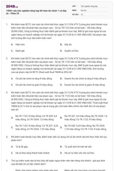 1000+ câu trắc nghiệm tổng hợp Kế toán tài chính 1 có đáp án - Phần 29