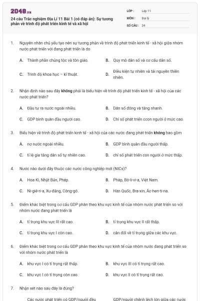 24 câu  Trắc nghiệm Địa Lí 11 Bài 1 (có đáp án): Sự tương phản về trình độ phát triển kinh tế và xã hội